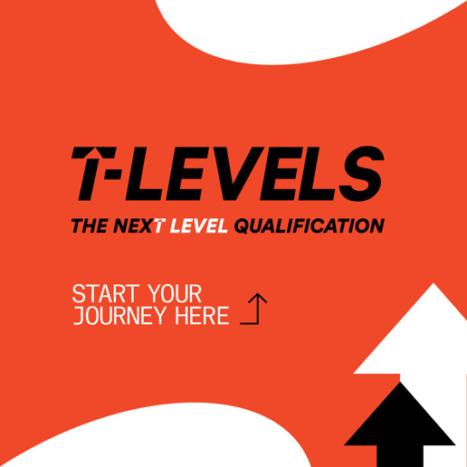 T levels - The next level qualification
