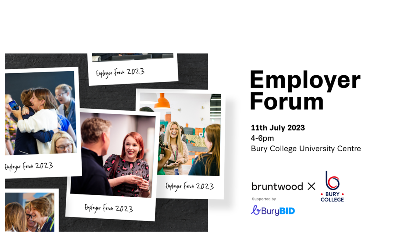 Bury College Bruntwood Employer Forum 